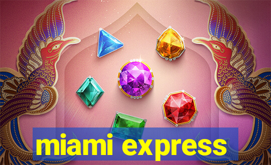 miami express